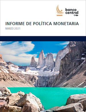 Informe de Política Monetaria marzo 2021